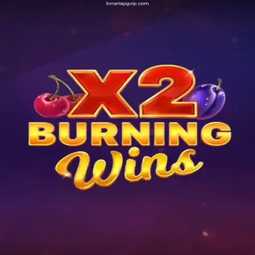 Exploring the Thrilling World of BurningWinsX2 at LivrariaPG.com
