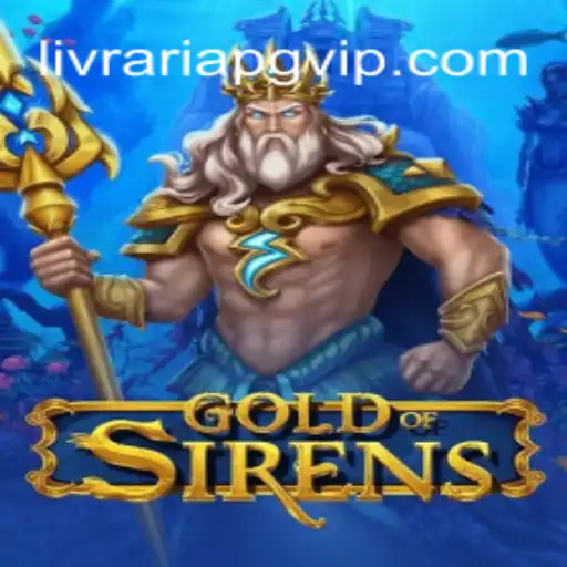 Explore the Enigmatic World of GoldofSirens: Your Gateway to Mythical Adventures