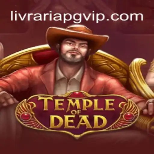 Temple of Dead: Explore the Mysterious World of Ancient Adventure
