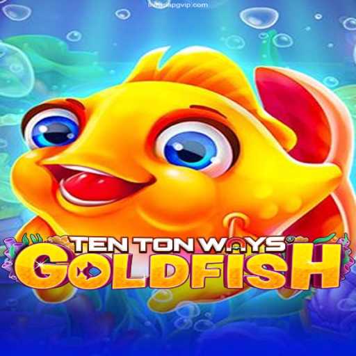 Exploring TenTonWaysGoldfish: A Dive into an Exciting Online Casino Experience